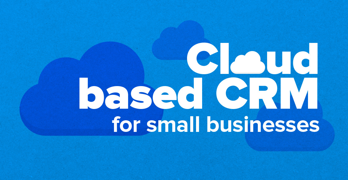 The Small Business World Cloud CRM